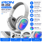 سماعة رأس لاسلكية IRON IR-250 – Casque Bluetooth V5.3 | راديو FM ومشغّل MP3 وإضاءة ملوّنة